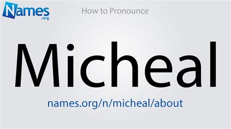 how to pronounce micheal